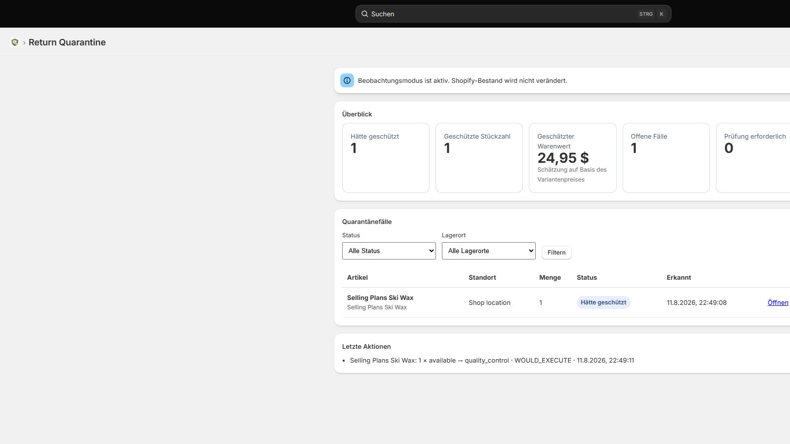 Dashboard von Return Quarantine mit einem erkannten Quarantänefall und geschätztem Warenwert